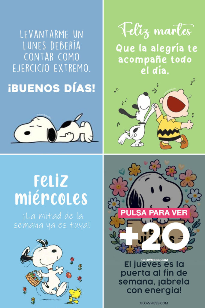 feliz lunes martes miercoles jueves snoopy